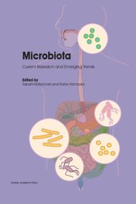 Microbiota Current Research And Emerging Trends 1st Edition Takashi Matsumoto Yoshio Yamaoka
