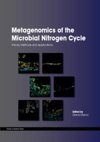 Metagenomics Of The Microbial Nitrogen Cycle Theory Methods And Applications 1st Edition Diana Marco