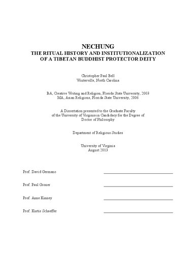 Dissertation Nechung The Ritual History And Institutionalization Of A Tibetan Buddhist Protector Deity Christopher Paul Bell