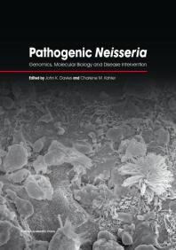 Pathogenic Neisseria Genomics Molecular Biology And Disease Intervention 1st Edition John K Davies Charlene M Kahler
