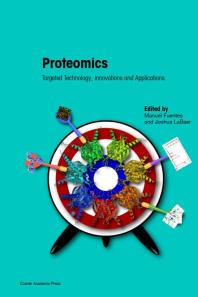 Proteomics Targeted Technology Innovations And Applications 1st Edition Manuel Fuentes Joshua Labaer