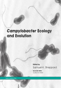 Campylobacter Ecology And Evolution 1st Edition Samuel K Sheppard Guillaume Meric