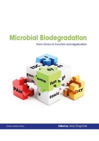 Microbial Biodegradation From Omics To Function And Application 1st Edition Jerzy Dlugonski