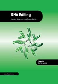 Rna Editing Current Research And Future Trends 1st Edition Stefan Maas