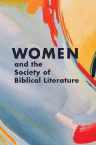 Women And The Society Of Biblical Literature 1st Edition Nicole L Tilford