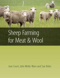 Sheep Farming For Meat And Wool 1st Edition Jane Court Sue Hides John Webbware