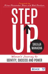 Step Up Womens Journey To Identity Success And Power 1st Edition Sailaja Manacha