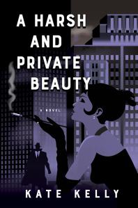 A Harsh And Private Beauty Kate Kelly