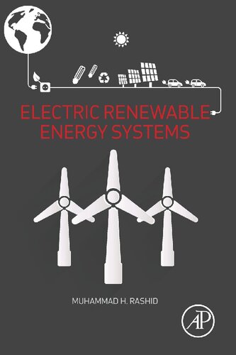 Electric Renewable Energy Systems Muhammad H Rashid