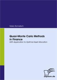 Quasimonte Carlo Methods In Finance With Application To Optimal Asset Allocation 1st Edition Mario Rometsch