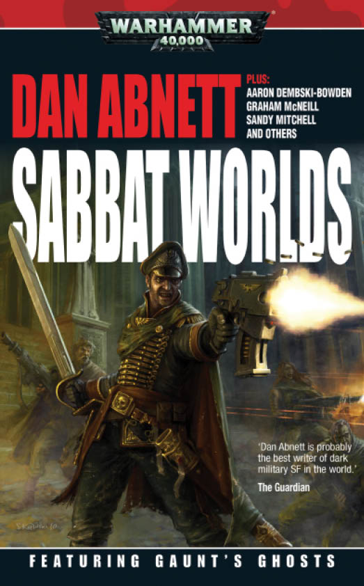 Sabbat Worlds Anthology Dan Abnett Graham Mcneill Matthew Farrer