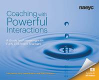 Coaching With Powerful Interactions A Guide For Partnering With Early Childhood Teachers Judy Jablon Amy Laura Dombro Shaun Johnsen