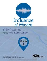 Influence Of Waves Grade 1 Stem Road Map For Elementary School 1st Edition Carla C Johnson Janet B Walton Erin Petersburton