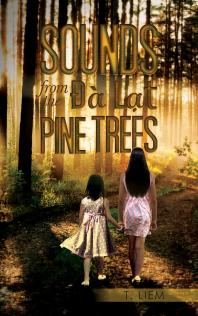 Sounds From The Lt Pine Trees T Liem