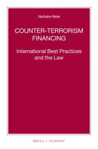 Counterterrorism Financing International Best Practices And The Law 1st Edition Nathalie Rb