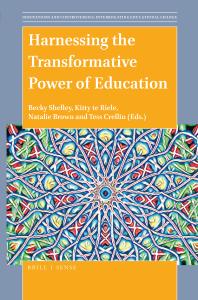 Harnessing The Transformative Power Of Education 1st Edition Becky Shelley Kitty Te Riele Natalie Brown Tess Crellin