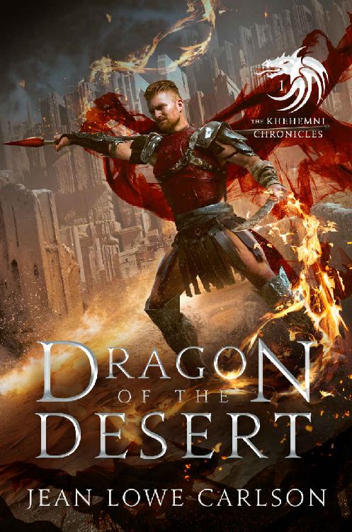 Dragon Of The Desert 1st Edition Jean Lowe Carlson