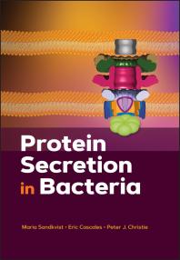 Protein Secretion In Bacteria Maria Sandkvist Eric Cascales Peter J Christie