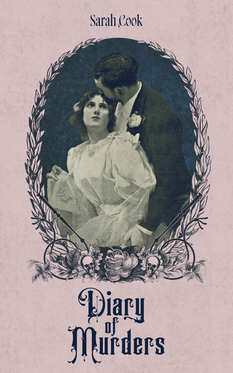 Diary Of Murders Sarah Cook