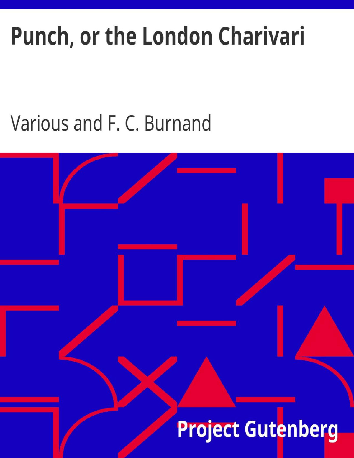 Punch Or The London Charivari F C Burnand