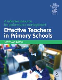 Effective Teachers In Primary Schools 2nd Edition A Reflective Resource For Performance Management 2nd Edition Tony Swainston