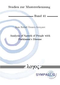 Analysis Of Speech Of People With Parkinsons Disease 1st Edition Juan Rafael Orozcoarroyave