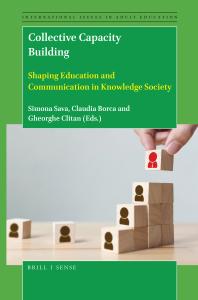 Collective Capacity Building Shaping Education And Communication In Knowledge Society 1st Edition Simona Sava Claudia Borca Gheorghe Clitan