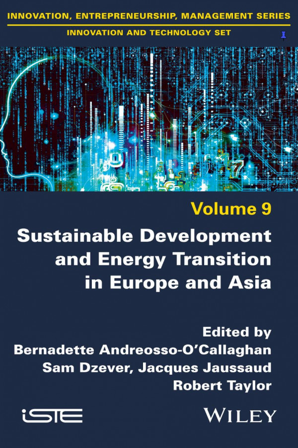 Sustainable Development And Energy Transition In Europe And Asia Volume 9 Bernadette Andreossoocallaghan