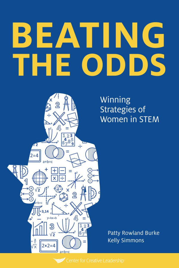 Beating The Odds Winning Strategies Of Women In Stem Patty Rowland Burke Kelly Simmons