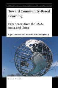 Toward Communitybased Learning Experiences From The U S A India And China 1st Edition Eija Kimonen Raimo Nevalainen