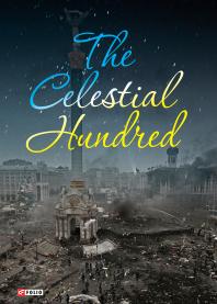 The Celestial Hundred The Celestial Hundred K Bohdanovych