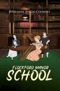 Flockford Manor School Julieanne Spicercoombes