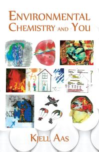 Environmental Chemistry And You Kjell Aas