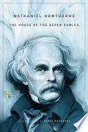 The House Of The Seven Gables 1st Edition Nathaniel Hawthorne