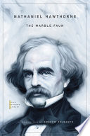 The Marble Faun Nathaniel Hawthorne