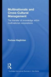Multinationals And Crosscultural Management The Transfer Of Knowledge Within Multinational Corporations 1st Edition Parissa Haghirian
