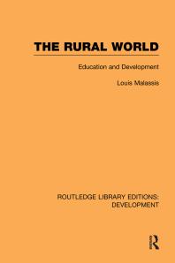 The Rural World Education And Development 1st Edition Louis Malassis