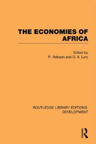 The Economies Of Africa 1st Edition Peter Robson D A Lury Late Professor Of Quantitative Social Science D A Lury