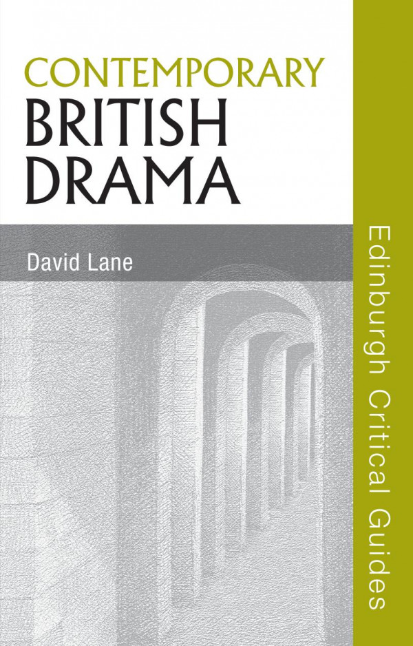 Contemporary British Drama 1st Edition David Lane