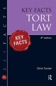 Key Facts Tort 4th Edition Chris Turner Jacqueline Martin