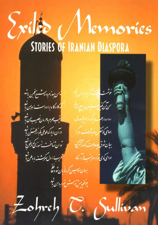 Exiled Memories Stories Of Iranian Diaspora 1st Edition Zohreh Sullivan