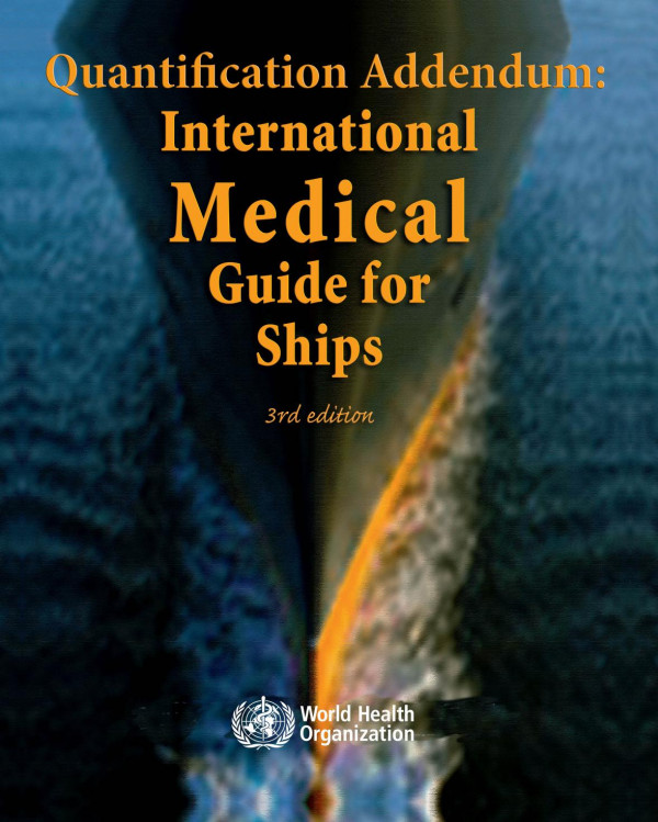 Quantification Addendum International Medical Guide For Ships 3rd Edition World Health Organization