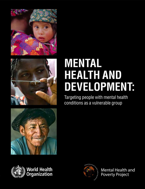 Mental Health And Development Targeting People With Mental Health Conditions As A Vulnerable Group 1st Edition World Health Organization