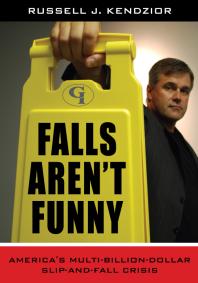 Falls Arent Funny Americas Multibillion Dollar Slipandfall Crisis Russell J Kendzior