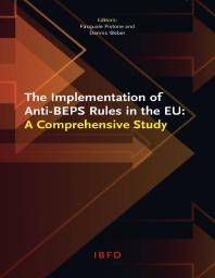 The Implementation Of Antibeps Rules In The Eu A Comprehensive Study 1st Edition Pasquale Pistone Dennis Weber