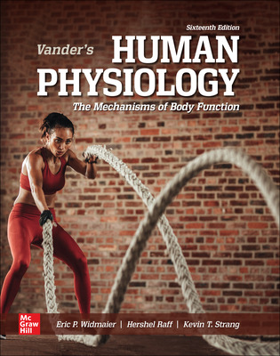 Vanders Human Physiology The Mechanisms Of Body Function 16th Edition Eric Widmaier