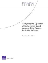 Analyzing The Operation Of Performancebased Accountability Systems For Public Services Based Accountability Systems For Public Services 1st Edition Frank Camm Brian M Stecher