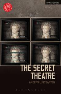 The Secret Theatre Anders Lustgarten