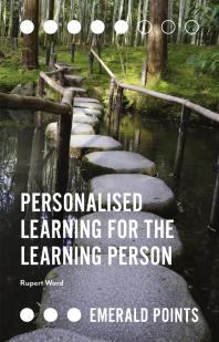 Personalised Learning For The Learning Person 1st Edition Rupert Ward