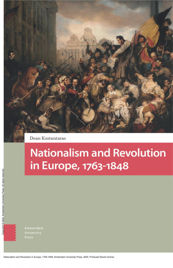 Nationalism And Revolution In Europe 17631848 1st Edition Dean Kostantaras